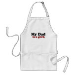 My Dad is a Geek Apron
