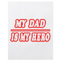 My Dad Is My Hero flyers