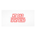 My Dad Is My Hero photo cards