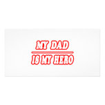 My Dad Is My Hero photo cards