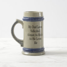 My Dad Loves Volleyball Almost As Much As He Loves Mug