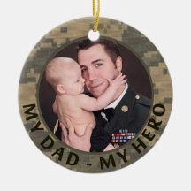 My Dad My Hero Military Photo Customisable Christmas Tree Ornaments