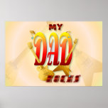 My Dad Rocks! big Poster