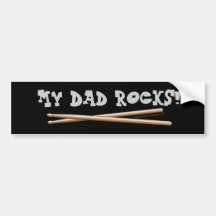My Dad Rocks Drumsticks for Drummer Father Bumper Sticker
