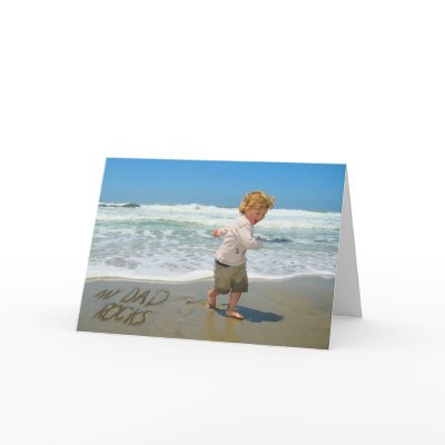 My Dad Rocks! Sand Writing Fun on the Beach Cards by beverlytazangel