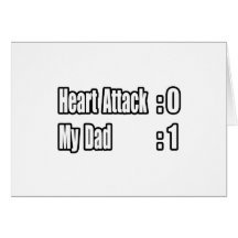 My Dad Survived a Heart Attack Cards