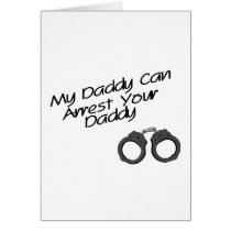 My Daddy Can Arrest Your Daddy