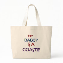 My Daddy Coastie Tote Bag