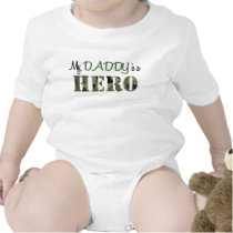 My DADDY is a HERO T-shirts