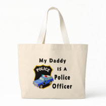 My Daddy Is A Police Officer Bag