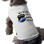My Daddy Is A Police Officer Doggie Tee Shirt
