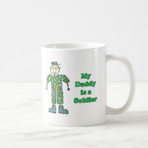 My Daddy is a Soldier Coffee Mug