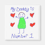 My Daddy Is Number 1 Magnet