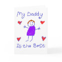 My Daddy is the Best cards