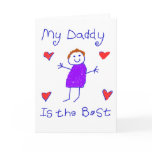 My Daddy is the Best cards