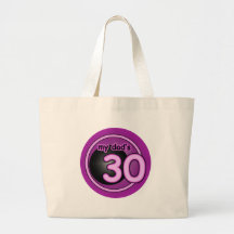 My Dad's 30! Canvas Bags