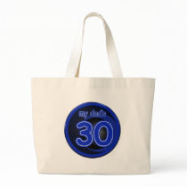 My Dad's is 30 Bag