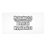 My Daughter Is A Dental Hygienist photo cards