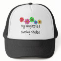 My Daughter is a NURSING STUDENT hats