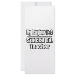My Daughter Is A Special Ed. Teacher