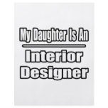 My Daughter Is An Interior Designer flyers