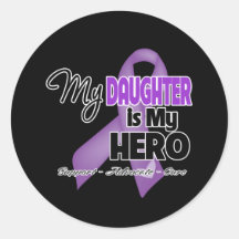 My Daughter is My Hero - Purple Ribbon Round Sticker