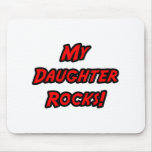 My Daughter Rocks Mousemat