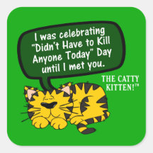 My day was going great until I saw you Stickers