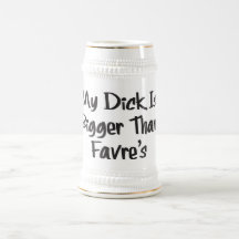 My Dick is Bigger Than Favre's! Coffee Mugs
