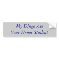My Dingo Ate Your Honour Student