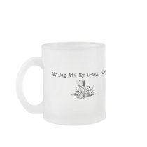 My Dog Ate My Lesson Plans Mugs