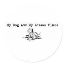 My Dog Ate My Lesson Plans