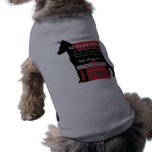 My Dog is NOT a... pet clothing