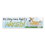 My Dog Runs Agility Naked Bumper Sticker bumper stickers