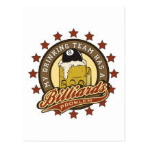My Drinking Team has a Billiards Problem Postcards