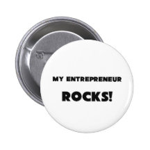 MY Entrepreneur ROCKS! Pinback Button