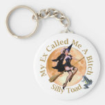 My Ex Called Me A Bitch, Silly Toad Key Chains