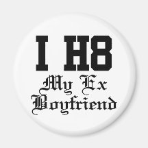 my exboyfriend magnets