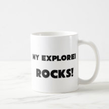 MY Explorer ROCKS! Mugs