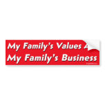 My Family Values Progressive Version bumper stickers