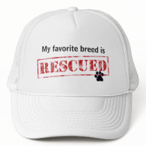 My Favourite Breed Is Rescued Trucker Hat