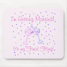 My Final Fling T-shirts and Gifts Mouse Pads