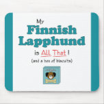 My Finnish Lapphund is All That! mousepads