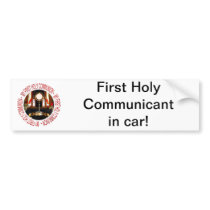 My First Holy Communion Bumper Stickers