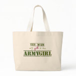 My Girl is an Army Girl Canvas Bags
