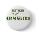 My Girl is an Army Girl Buttons