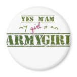 My Girl is an Army Girl Magnets