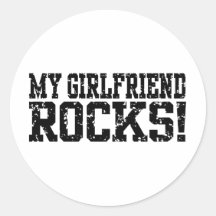 My Girlfriend Rocks Round Sticker