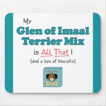 My Glen of Imaal Terrier Mix is All That! Mousepad
