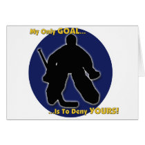 My Goal Is To Deny Yours cards